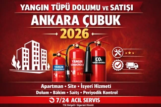 Ankara Çubuk Apartman ve Site Yangın Tüpü Dolumu ve Satış Servisi 2026
