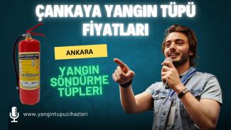 Ankara Çankaya Yangın Tüpü Dolum Fiyatları